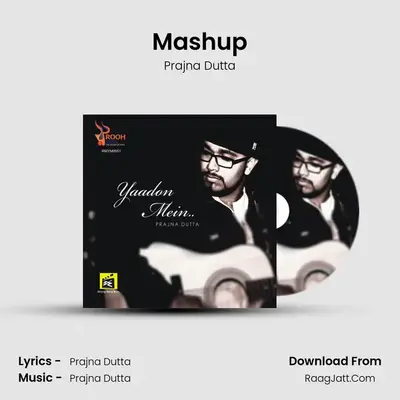 Mashup MP3 Song by Prajna Dutta Cover