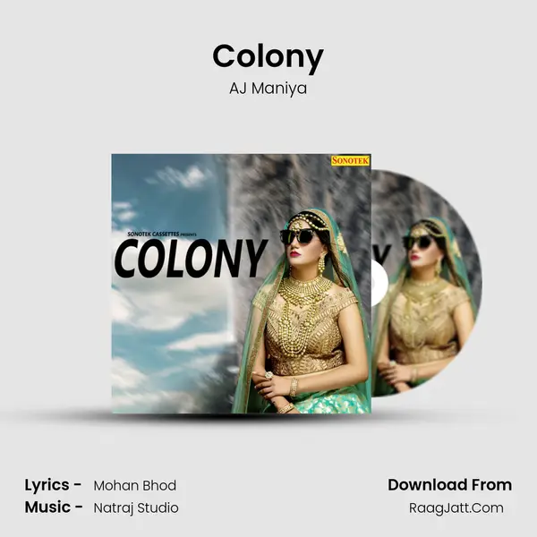 Colony - AJ Maniya