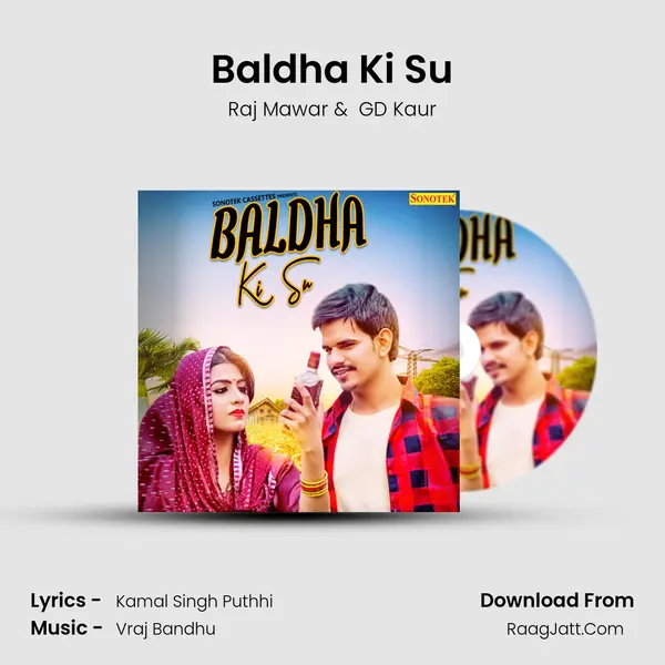 Baldha Ki Su - Raj Mawar