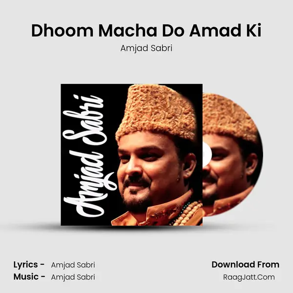 Dhoom Macha Do Amad Ki Cover