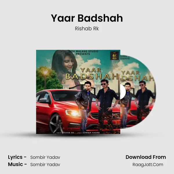 Yaar Badshah MP3 Song by Rishab Rk Cover