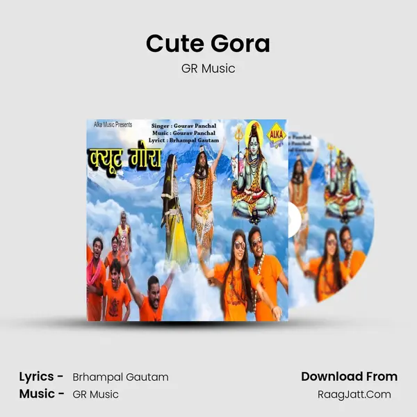 Cute Gora - GR Music