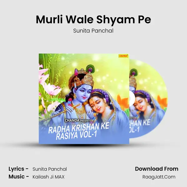 Murli Wale Shyam Pe MP3 Song by Sunita Panchal Cover
