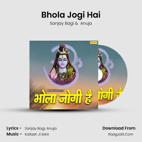 Bhola Jogi Hai mp3 song
