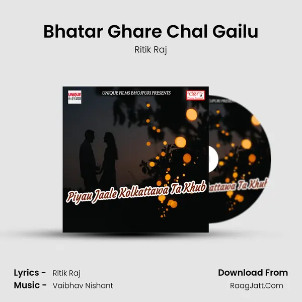 Bhatar Ghare Chal Gailu MP3 Song by Ritik Raj Cover