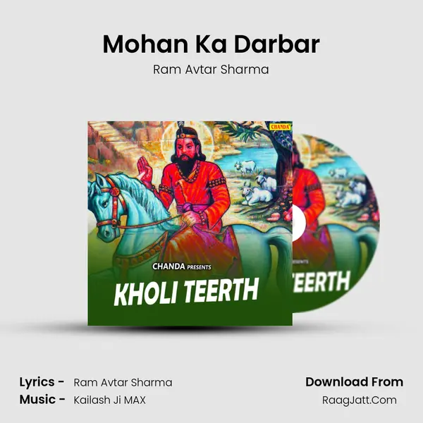 Mohan Ka Darbar MP3 Song by Ram Avtar Sharma Cover