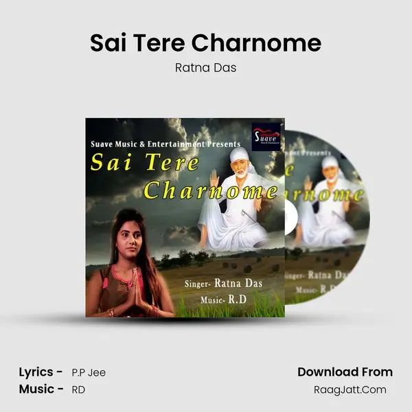 Sai Tere Charnome MP3 Song by Ratna Das Cover