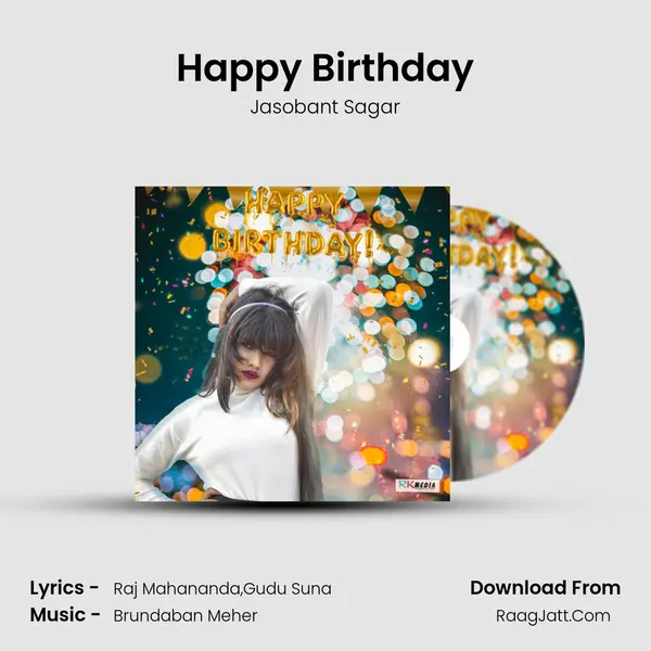 Happy Birthday MP3 Song by Jasobant Sagar Cover