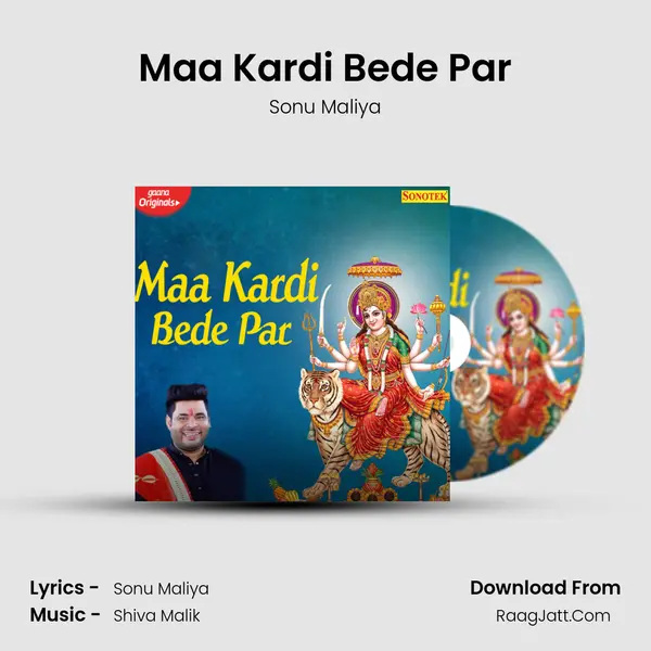 Maa Kardi Bede Par - Sonu Maliya