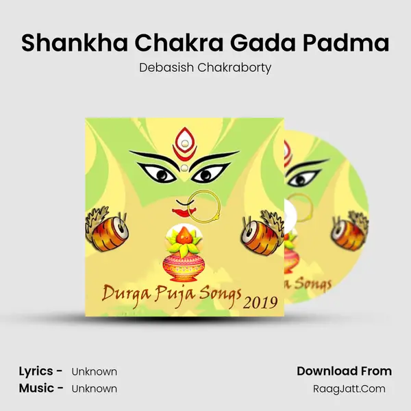 Shankha Chakra Gada Padma MP3 Song by Debasish Chakraborty Cover