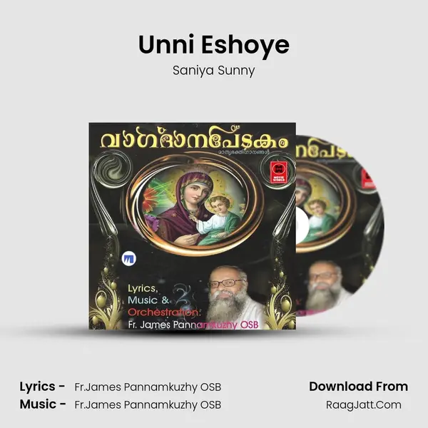Unni Eshoye MP3 Song by Saniya Sunny Cover