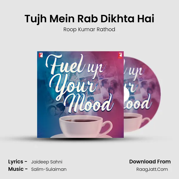 Tujh Mein Rab Dikhta Hai Cover