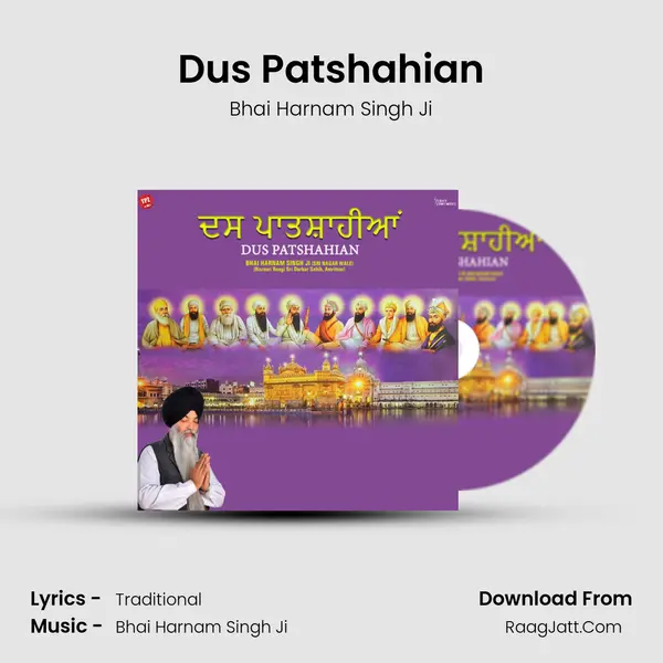 Dus Patshahian - Bhai Harnam Singh Ji