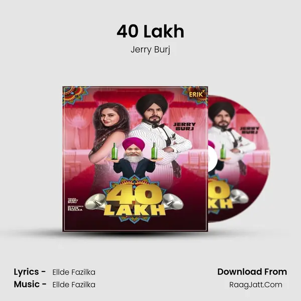40 Lakh MP3 Song by Jerry Burj Cover