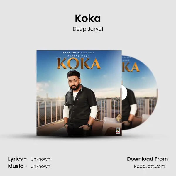 Koka - Deep Jaryal