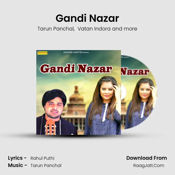 Gandi Nazar - Tarun Panchal