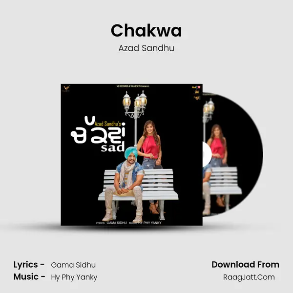Chakwa MP3 Song by Azad Sandhu Cover