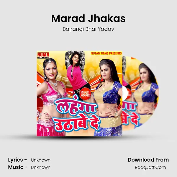Marad Jhakas MP3 Song by Bajrangi Bhai Yadav Cover