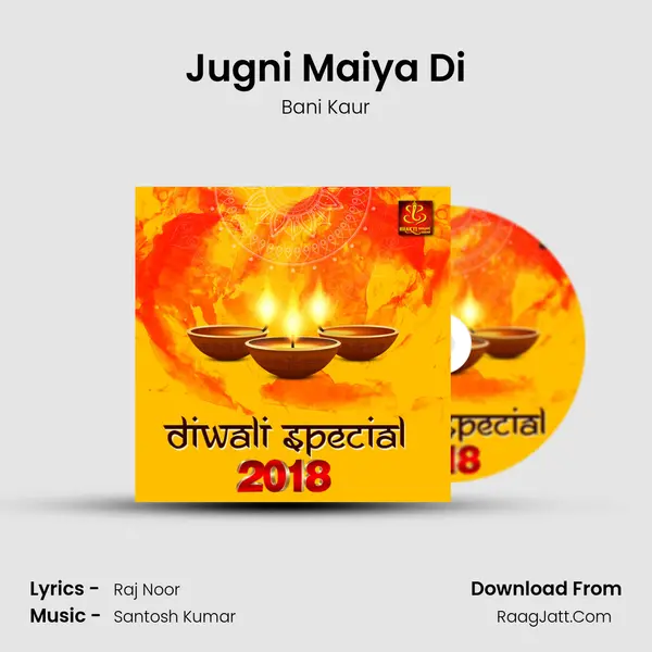 Jugni Maiya Di mp3 song