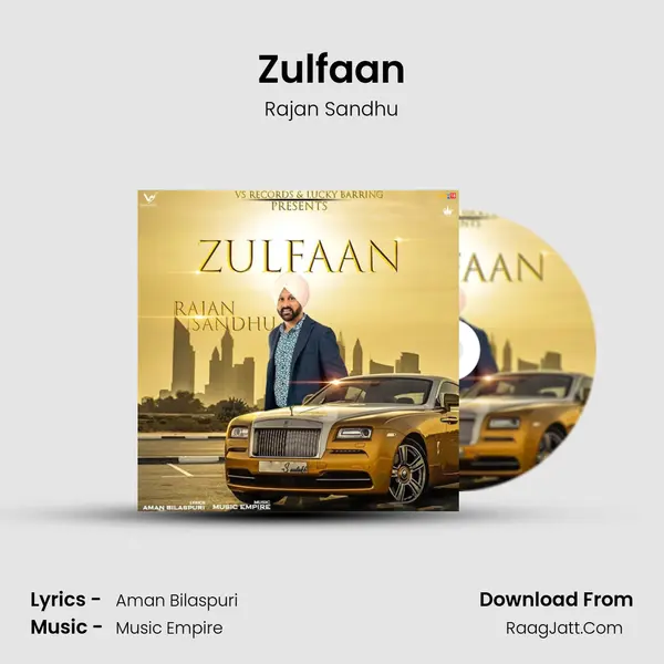 Zulfaan - Rajan Sandhu