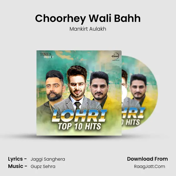 Choorhey Wali Bahh MP3 Song by Mankirt Aulakh Cover