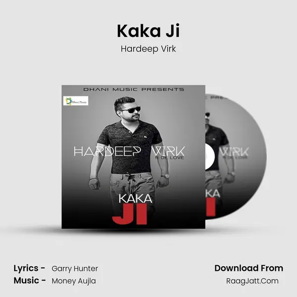 Kaka Ji MP3 Song by Hardeep Virk Cover