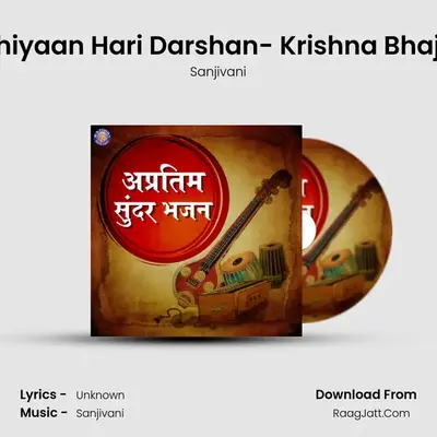 Akhiyaan Hari Darshan- Krishna Bhajan Cover