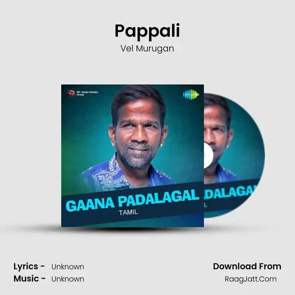Pappali MP3 Song by Vel Murugan Cover