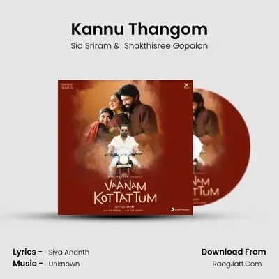 Kannu Thangom MP3 Song by Sid Sriram Cover