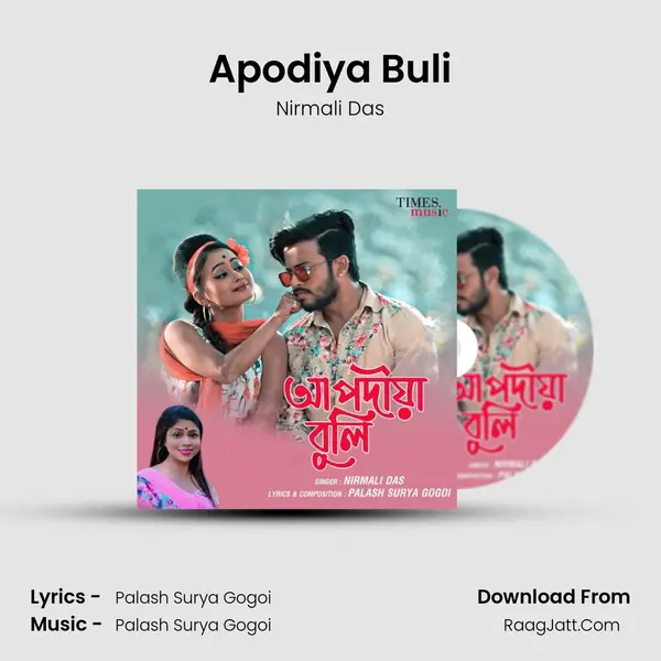 Apodiya Buli - Nirmali Das