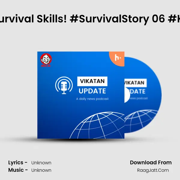 Polar Bear Survival Skills! #SurvivalStory 06 #KnowWhat 11 MP3 Song by  Cover