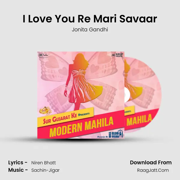 I Love You Re Mari Savaar MP3 Song by Jonita Gandhi Cover
