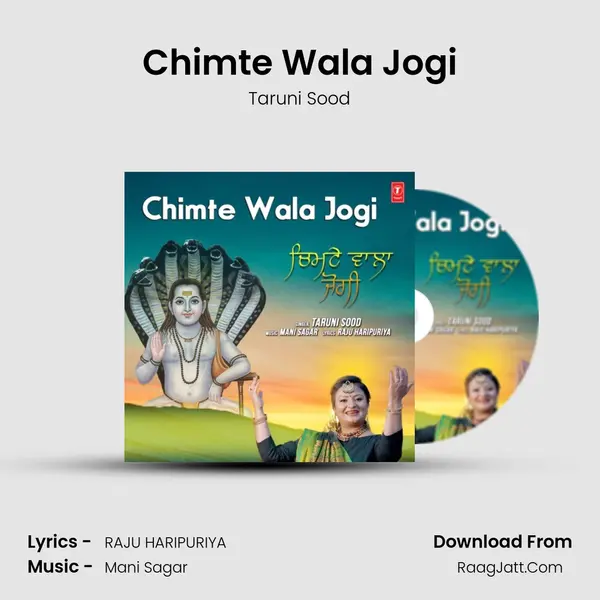 Chimte Wala Jogi MP3 Song by Taruni Sood Cover