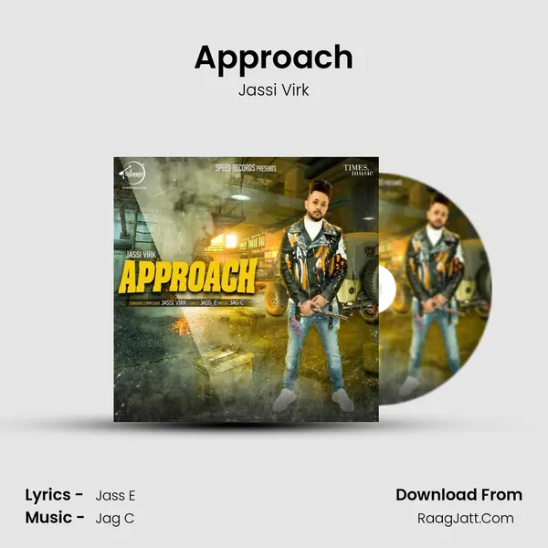 Approach MP3 Song by Jassi Virk Cover