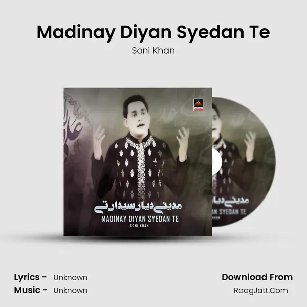 Madinay Diyan Syedan Te MP3 Song by Soni Khan Cover