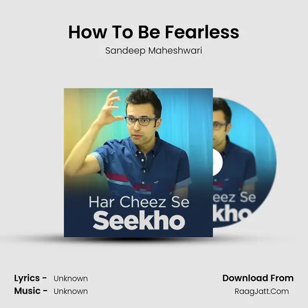 How To Be Fearless mp3 song