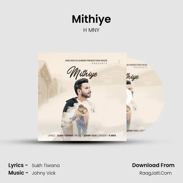 Mithiye MP3 Song by H MNY Cover