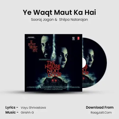 Ye Waqt Maut Ka Hai MP3 Song by Sooraj Jagan Cover