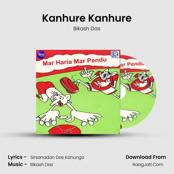 Kanhure Kanhure MP3 Song by Bikash Das Cover