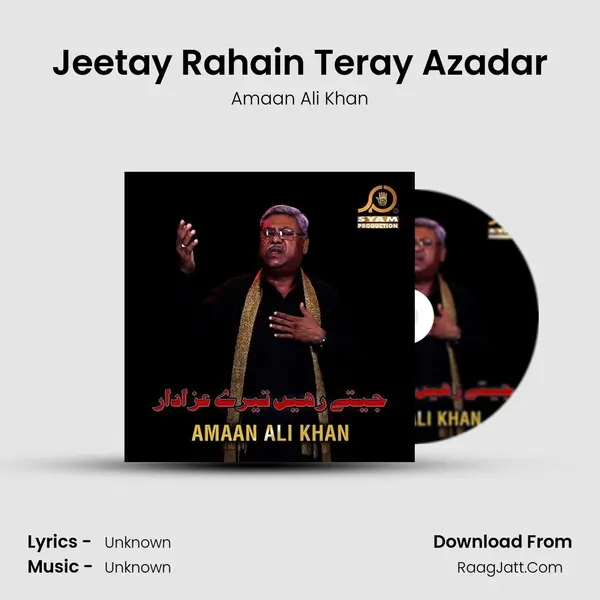 Jeetay Rahain Teray Azadar mp3 song