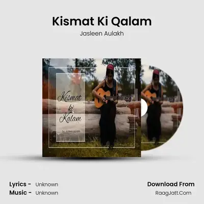 Kismat Ki Qalam mp3 song