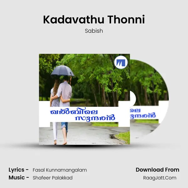 Kadavathu Thonni MP3 Song by Sabish Cover