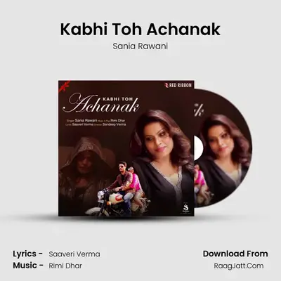 Kabhi Toh Achanak mp3 song