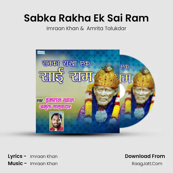 Sabka Rakha Ek Sai Ram MP3 Song by Imraan Khan Cover