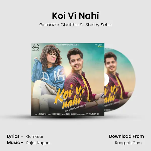 Koi Vi Nahi - Shirley Setia
