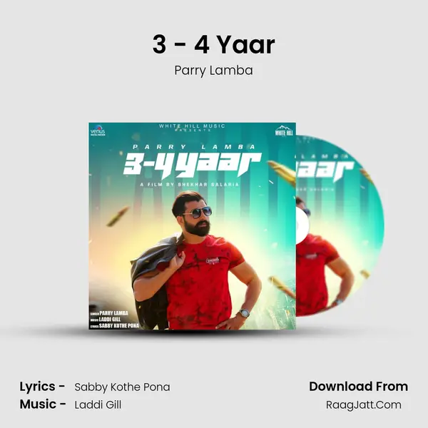 3 - 4 Yaar MP3 Song by Parry Lamba Cover