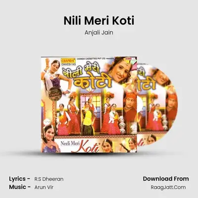 Nili Meri Koti MP3 Song by Anjali Jain Cover