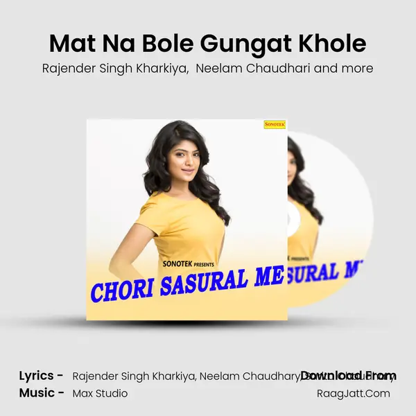 Mat Na Bole Gungat Khole MP3 Song by Rajender Singh Kharkiya Cover