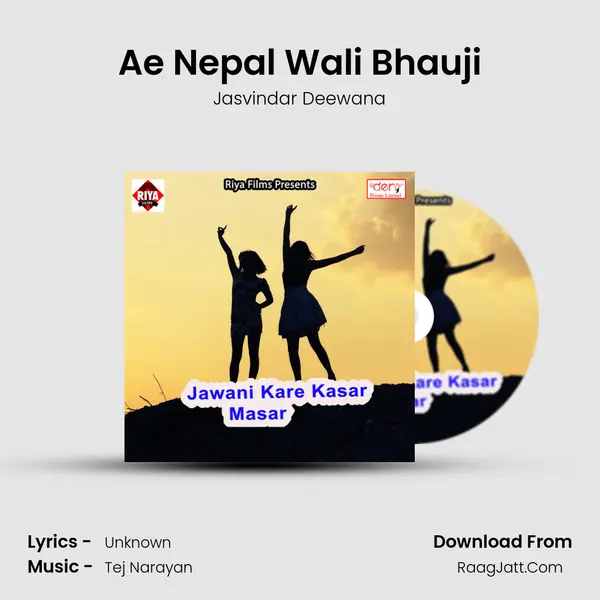 Ae Nepal Wali Bhauji MP3 Song by Jasvindar Deewana Cover