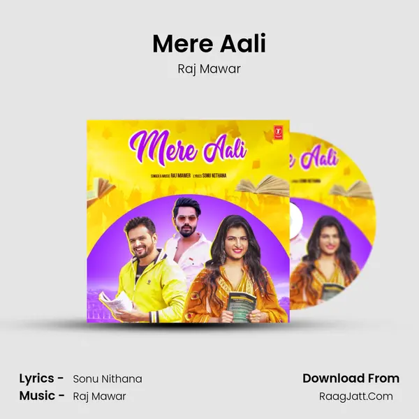 Mere Aali - Raj Mawar